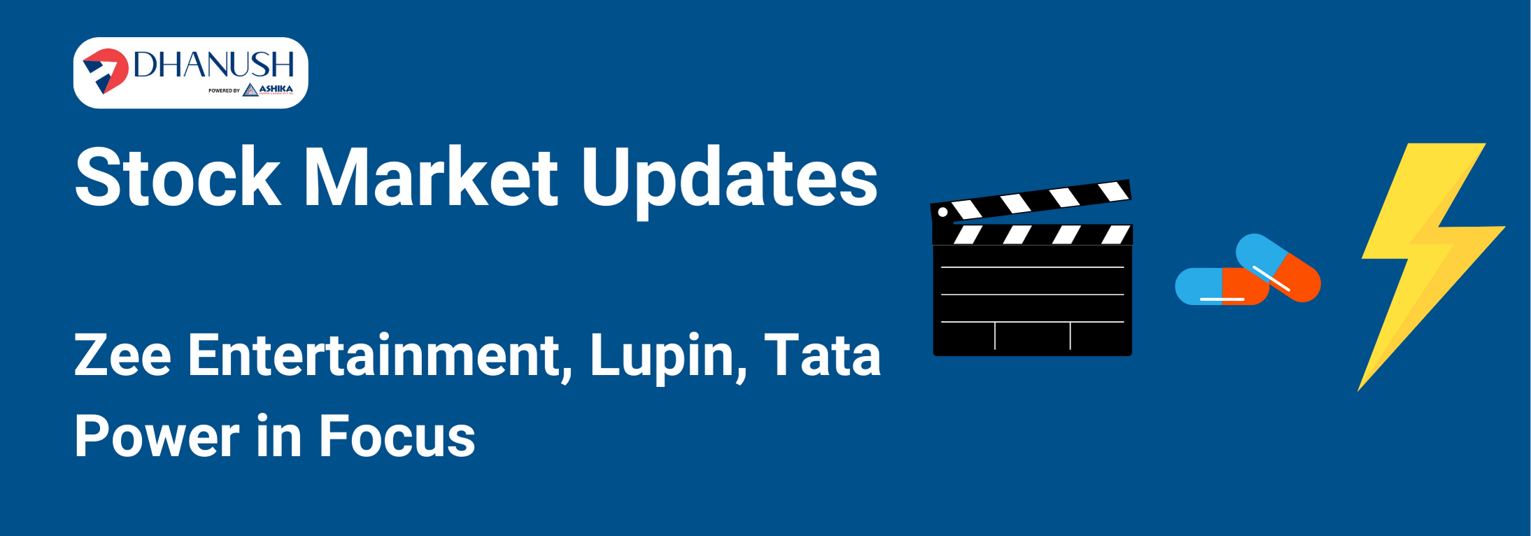 Stock Market Updates Today: Zee Entertainment, Lupin, Tata Power in Focus - MyDhanush Blogs by Ashika