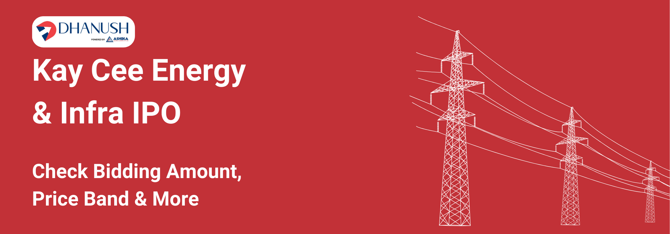 Kay Cee Energy & Infra IPO: Check Bidding Amount, Price Band & More - MyDhanush Blogs by Ashika