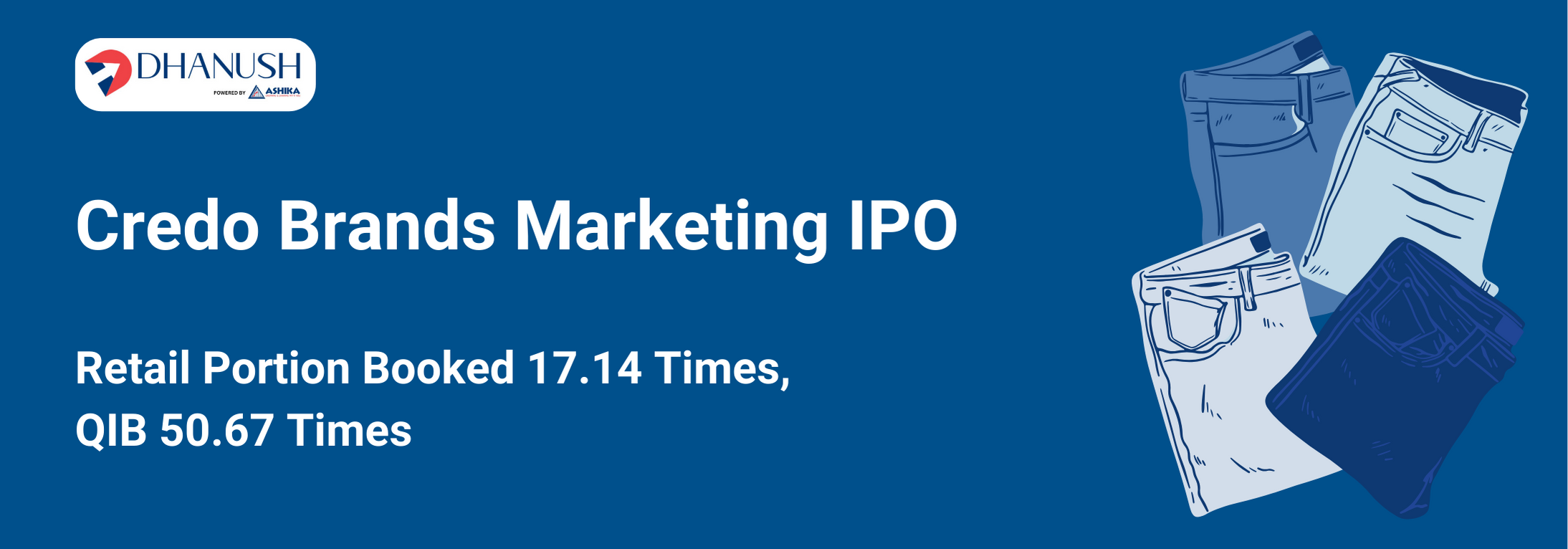 Credo Brands IPO: Retail Portion Booked 17.14 Times, QIB 50.67 Times - MyDhanush Blogs by Ashika
