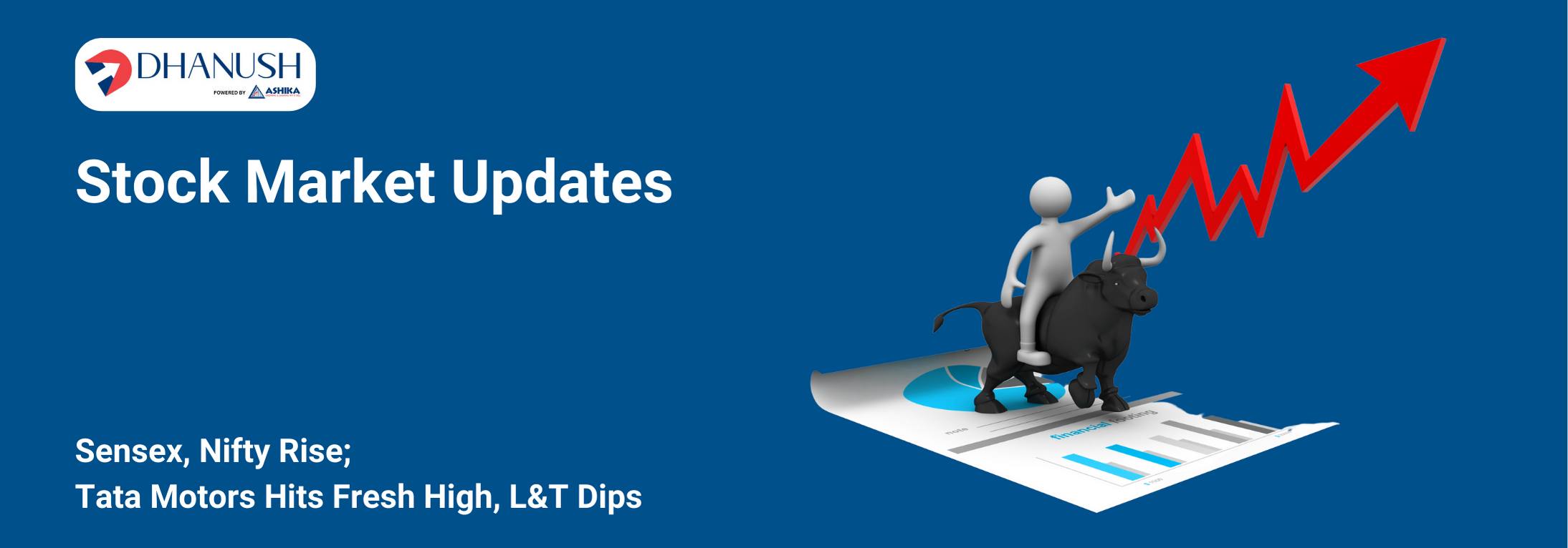 Stock Market Updates: Sensex, Nifty Rise; Tata Motors Hits Fresh High, L&T Dips - MyDhanush Blogs by Ashika