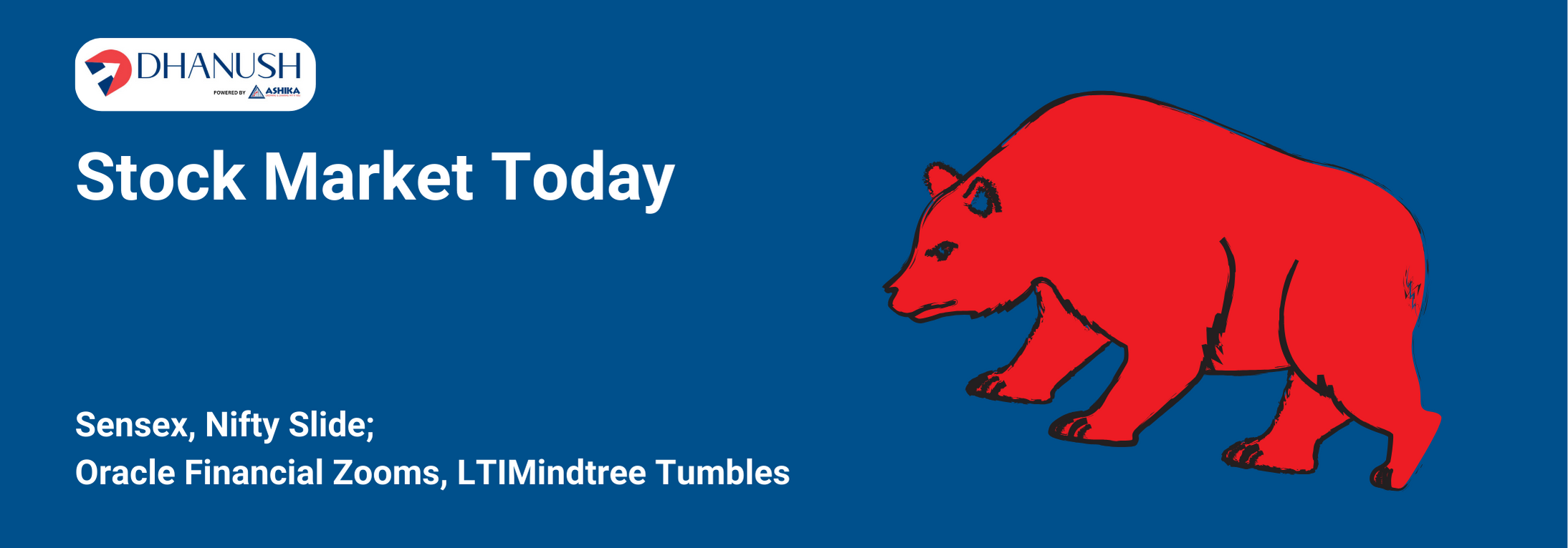 Stock Market Today: Sensex, Nifty Slide; Oracle Financial Zooms, LTIMindtree Tumbles - MyDhanush Blogs by Ashika