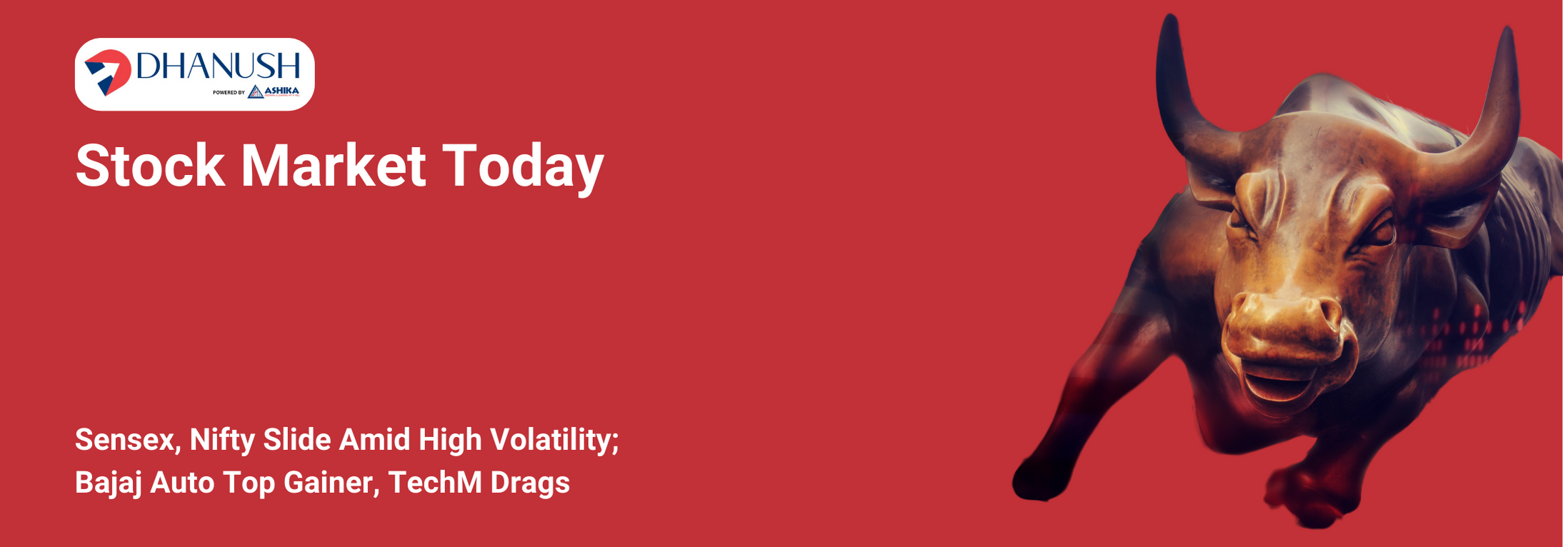 Stock Market Today: Sensex, Nifty Slide Amid High Volatility; Bajaj Auto Top Gainer, TechM Drags - MyDhanush Blogs by Ashika