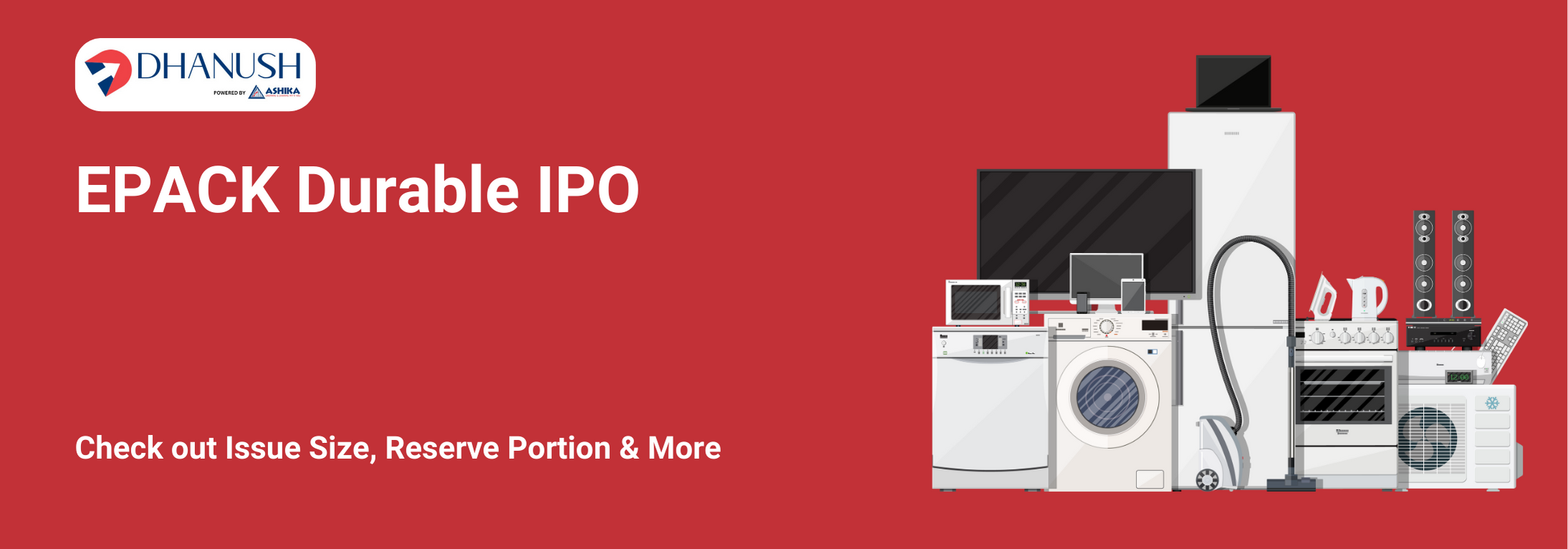 EPACK Durable IPO: Check out Issue Size, Reserve Portion & More - MyDhanush Blogs by Ashika