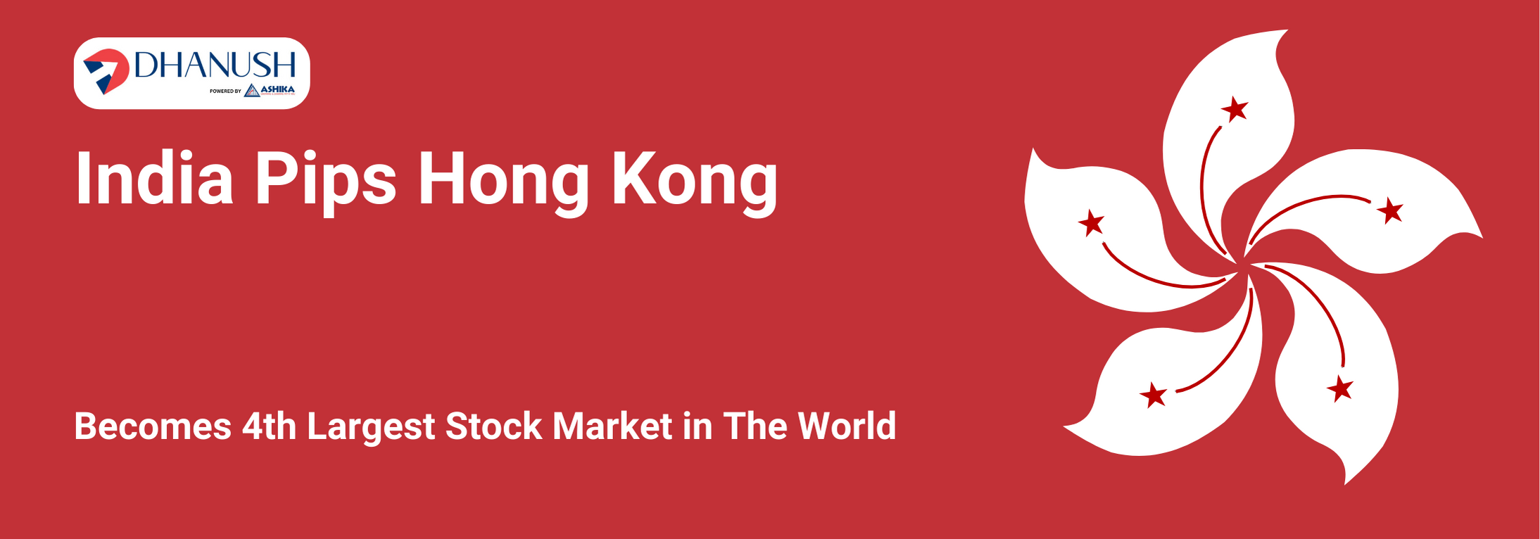India Pips Hong Kong, Becomes 4th Largest Stock Market in The World - MyDhanush Blogs by Ashika