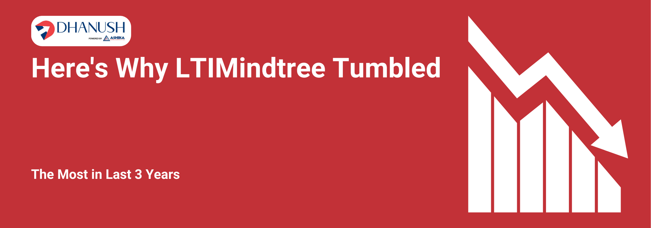 Here's Why LTIMindtree Tumbled, The Most in Last 3 Years - MyDhanush Blogs by Ashika