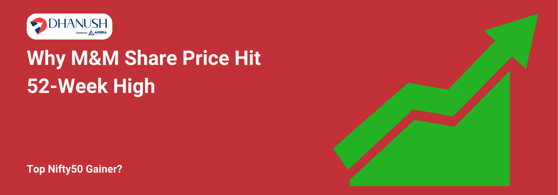Why M&M Share Price Hit 52-Week High, Top Nifty50 Gainer?